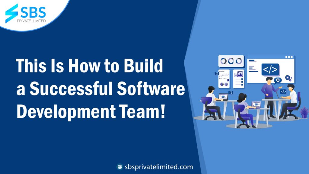 How to Build a Successful Software Development
